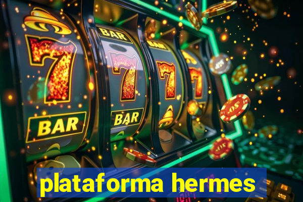 plataforma hermes