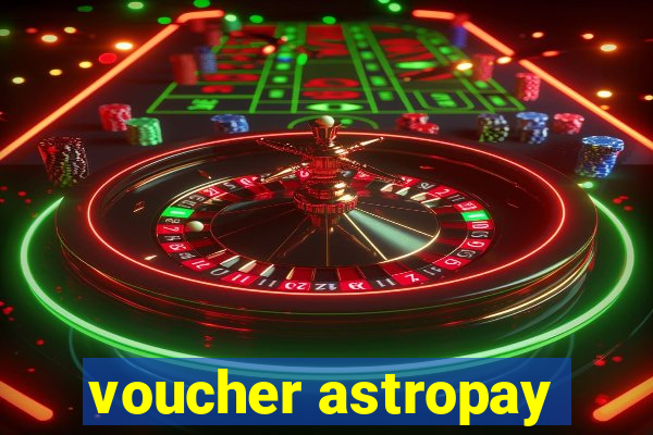 voucher astropay