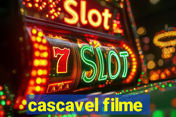 cascavel filme