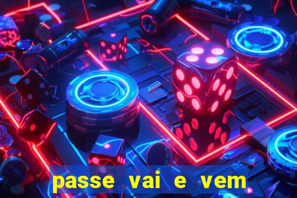 passe vai e vem jogo do bicho