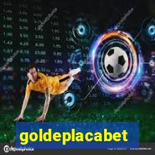 goldeplacabet