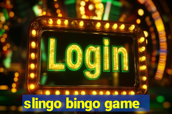 slingo bingo game