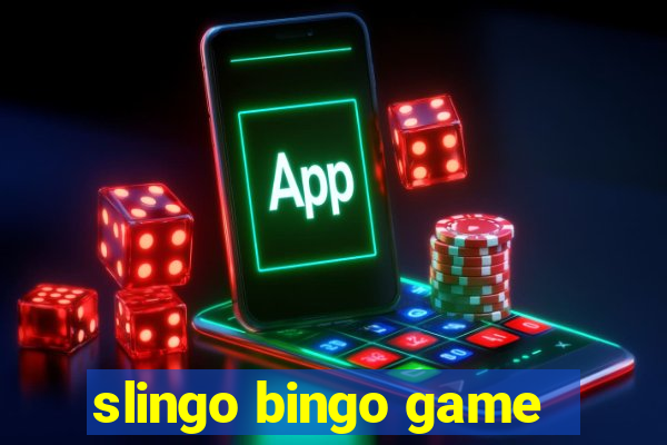 slingo bingo game