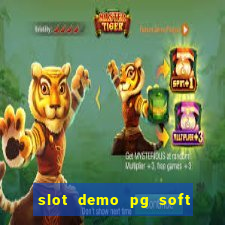 slot demo pg soft max bet