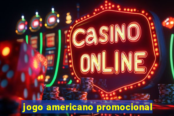 jogo americano promocional