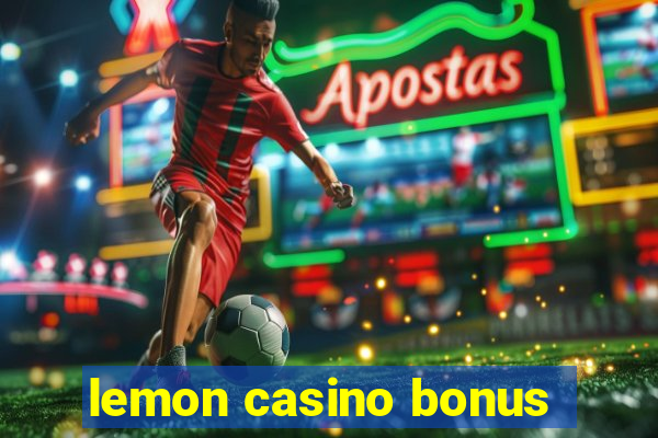 lemon casino bonus