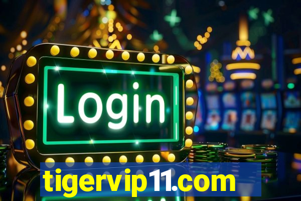 tigervip11.com