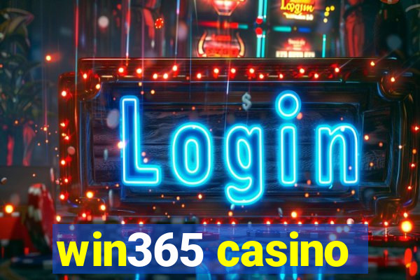 win365 casino