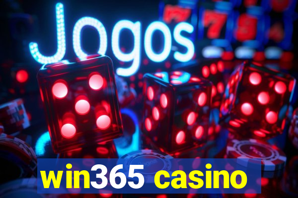 win365 casino