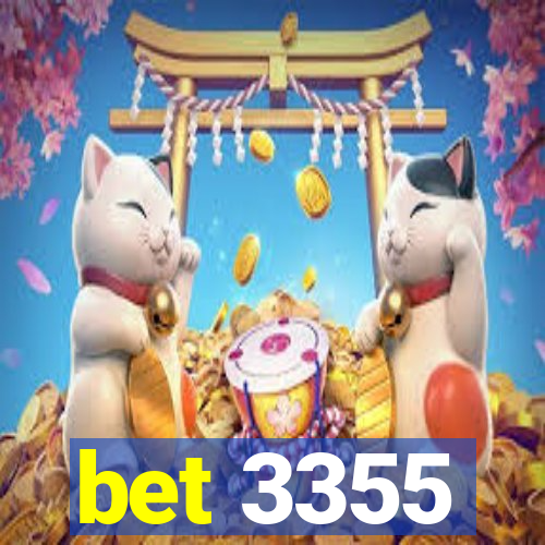 bet 3355