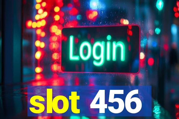 slot 456