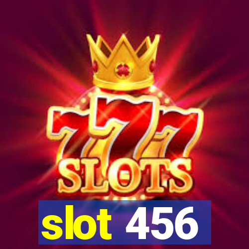 slot 456