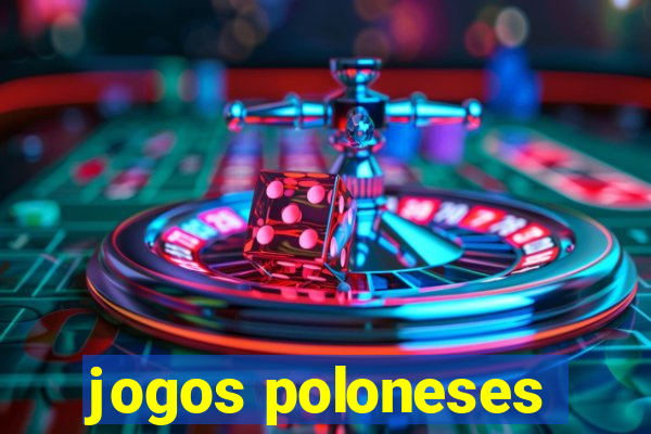 jogos poloneses