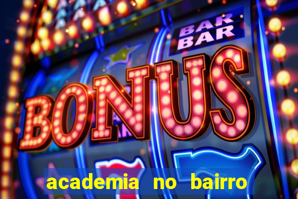 academia no bairro vila nova