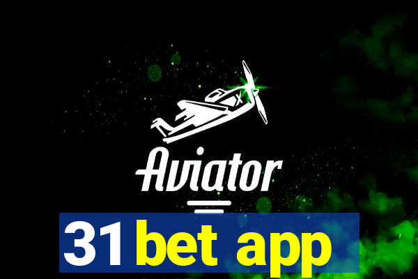 31 bet app