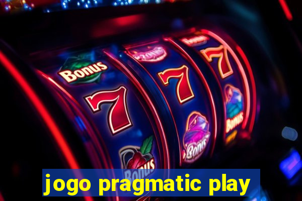 jogo pragmatic play