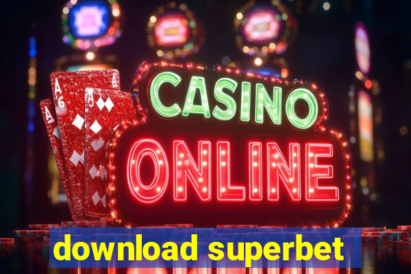 download superbet