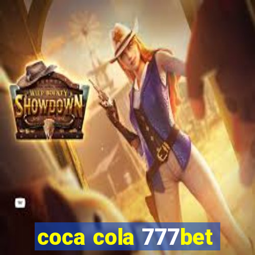 coca cola 777bet