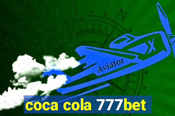 coca cola 777bet