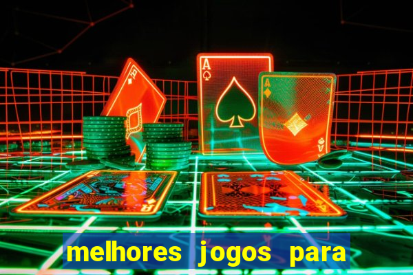 melhores jogos para ganhar dinheiro na internet