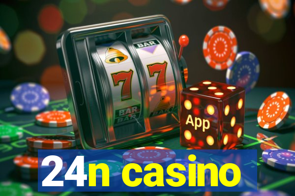 24n casino