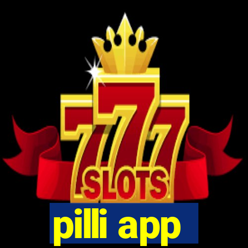 pilli app