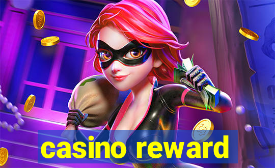 casino reward