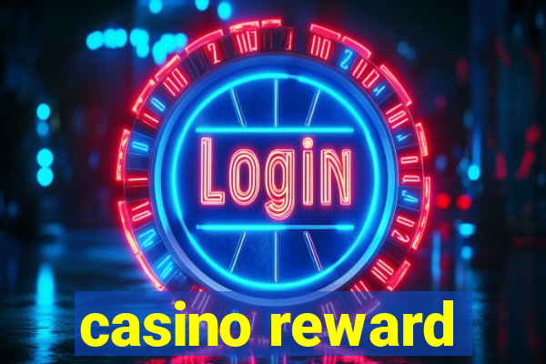 casino reward