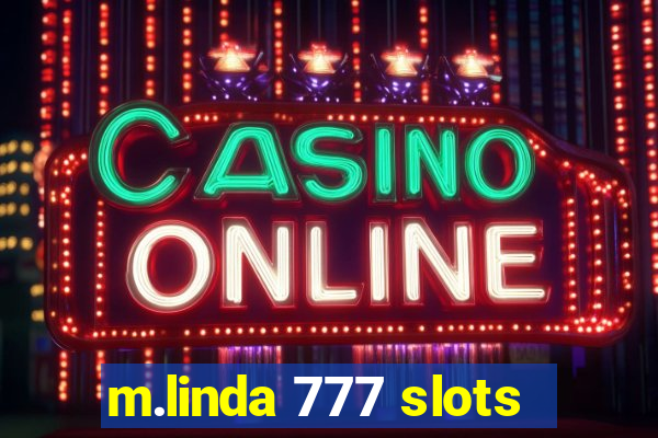 m.linda 777 slots