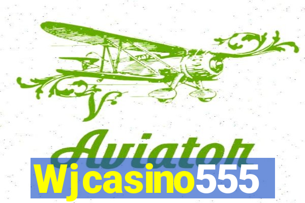 Wjcasino555