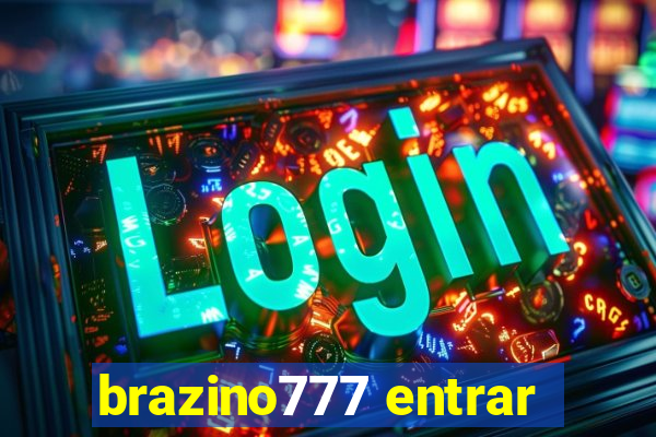 brazino777 entrar