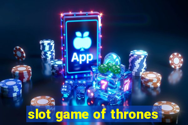 slot game of thrones