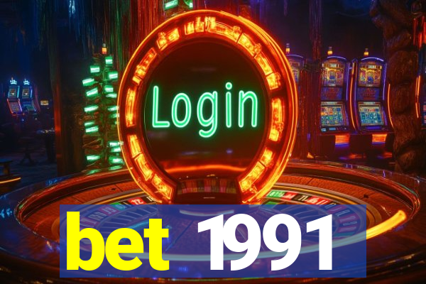 bet 1991