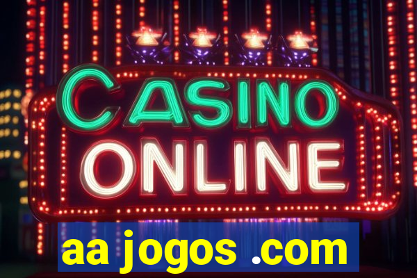 aa jogos .com