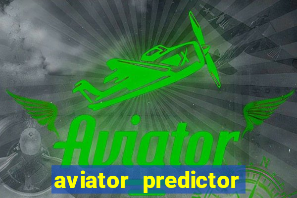 aviator predictor premium apk download