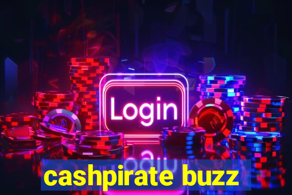 cashpirate buzz