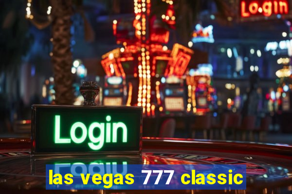 las vegas 777 classic