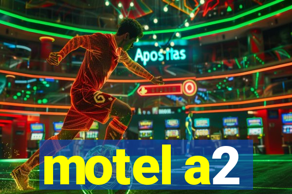 motel a2