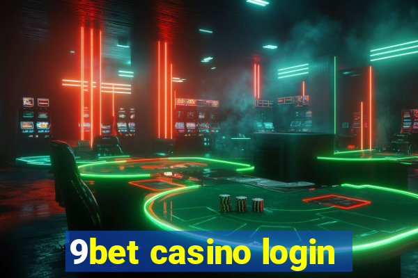 9bet casino login