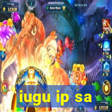 iugu ip sa