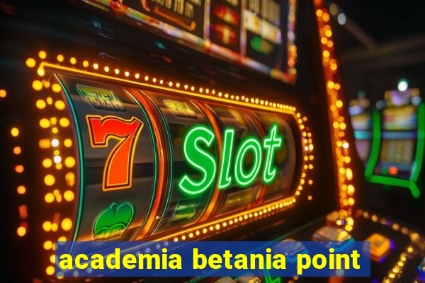 academia betania point