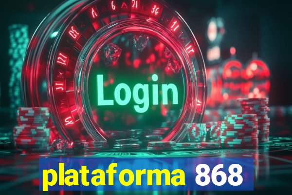 plataforma 868