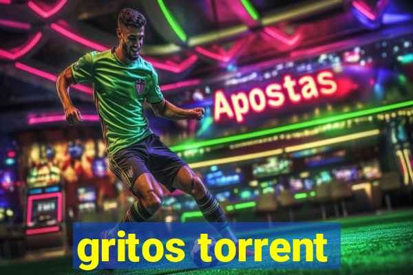 gritos torrent