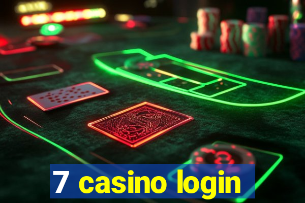 7 casino login