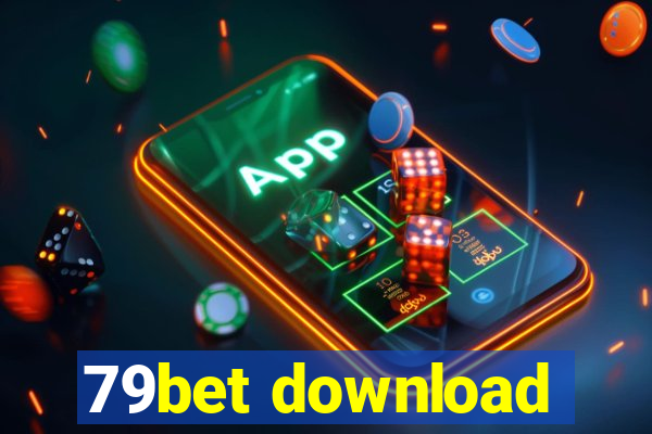 79bet download