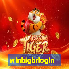 winbigbrlogin