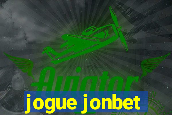 jogue jonbet