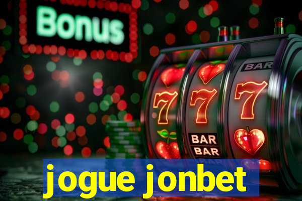 jogue jonbet