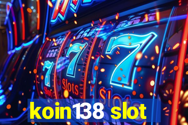 koin138 slot