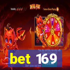 bet 169